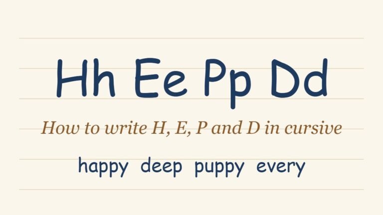 Cursive letters H, E, P and D with the words happy, deep, puppy and every written in cursive script